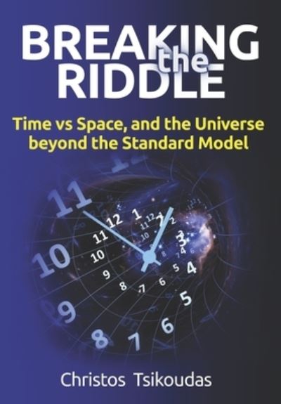 Cover for Christos Tsikoudas · Breaking the Riddle (Paperback Book) (2022)
