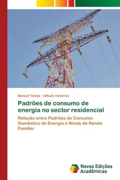 Cover for Tomás · Padrões de consumo de energia no (Book) (2020)