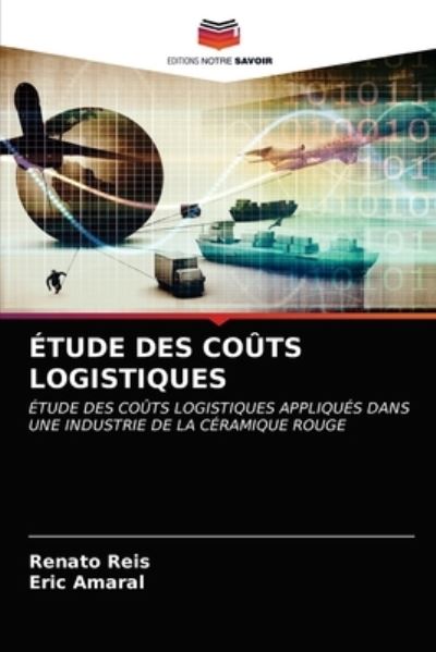 Cover for Reis · Étude Des Coûts Logistiques (N/A) (2020)