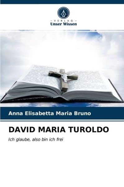 Cover for Anna Elisabetta Maria Bruno · David Maria Turoldo (Paperback Book) (2021)