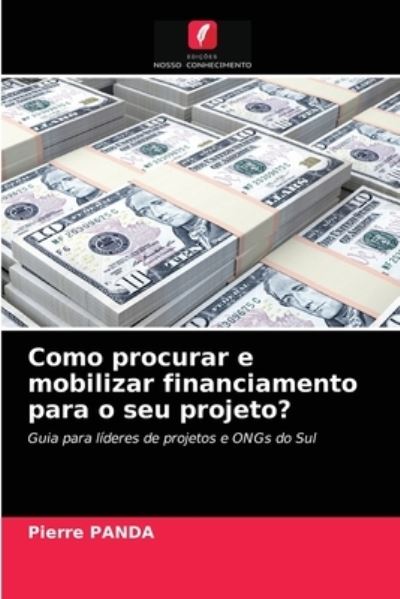 Como procurar e mobilizar financi - Panda - Other - - 9786203329230 - February 15, 2021