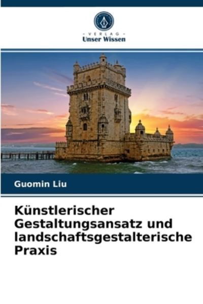 Cover for Liu · Künstlerischer Gestaltungsansatz un (N/A) (2021)