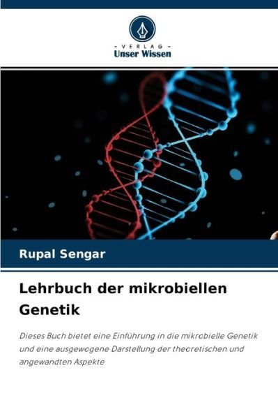 Cover for Rupal Sengar · Lehrbuch der mikrobiellen Genetik (Pocketbok) (2021)