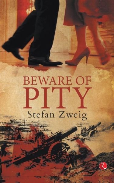 Cover for Stefan Zweig · Beware of Pity (Paperback Book) (2018)
