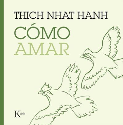 Cover for Thich Nhat Hanh · Como Amar (Paperback Book) (2020)