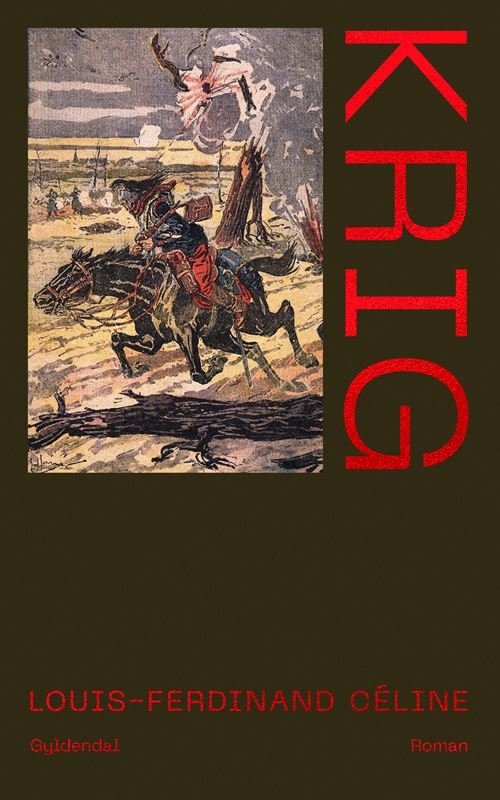 Cover for Louis-Ferdinand Céline · Gyldendal Lunar: Krig (Hæftet bog) [1. udgave] (2023)