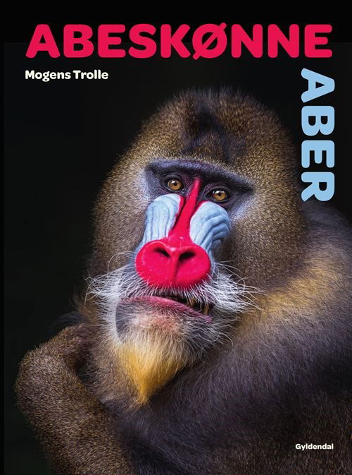 Cover for Mogens Trolle · Abeskønne aber (Indbundet Bog) [1. udgave] (2023)