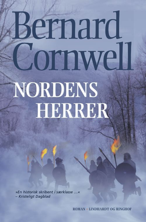 Nordens herrer (SAKS 3) - Bernard Cornwell - Bücher - Lindhardt og Ringhof - 9788711408230 - 15. März 2012