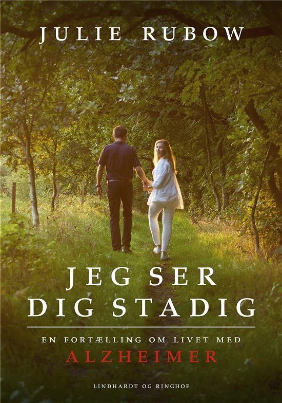 Cover for Julie Rubow · Jeg ser dig stadig (Sewn Spine Book) [1st edition] (2020)