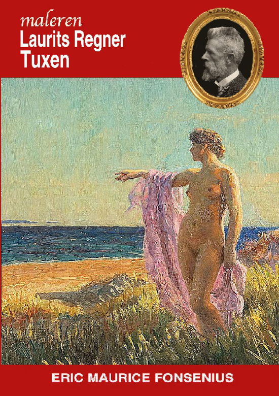 Cover for Eric Maurice Fonsenius · Laurits Regner Tuxen (Paperback Book) [1. wydanie] (2022)