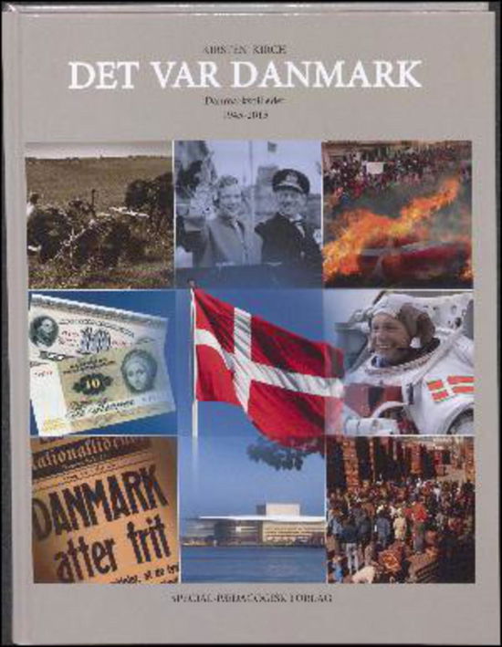 Cover for Kirsten Kirch · Det var Danmark (Book) [2nd edition] (2015)