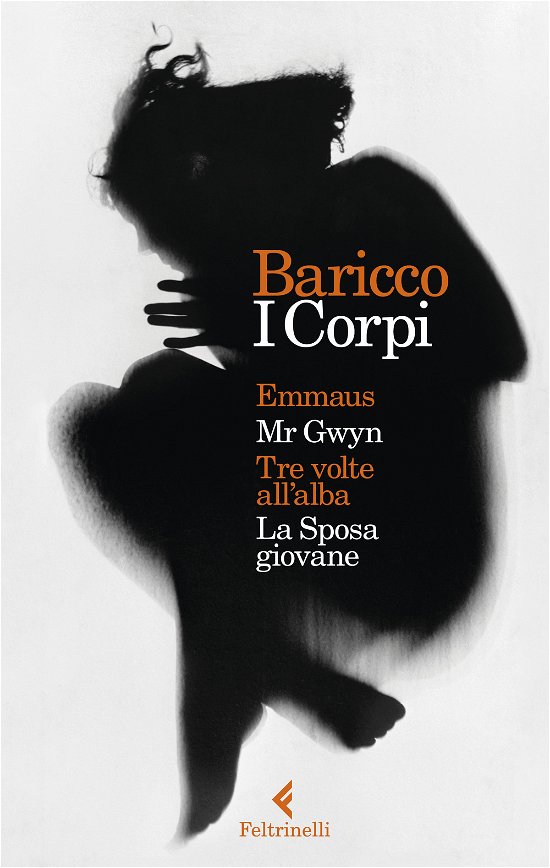 Cover for Alessandro Baricco · Alessandro Baricco - I Corpi (Bog)