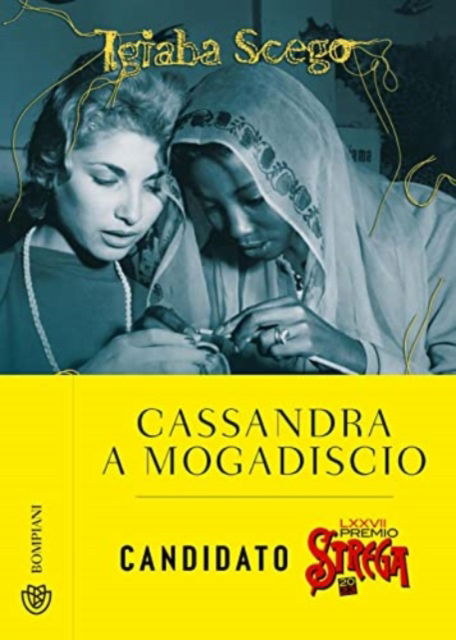 Cassandra A Mogadiscio - Igiaba Scego - Książki -  - 9788830109230 - 