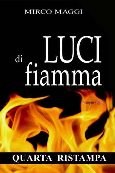 Cover for Mirco Maggi · Luci di fiamma (Paperback Book) (2021)