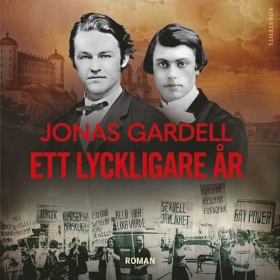 Cover for Jonas Gardell · Ett lyckligare år (Lydbog (MP3)) (2021)