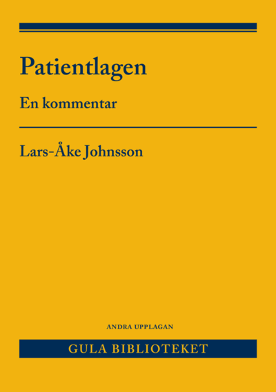 Cover for Lars-Åke Johnsson · Patientlagen : en kommentar (Book) (2020)