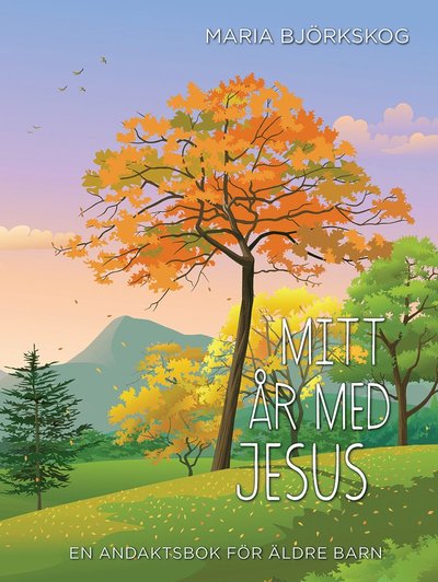 Cover for Maria Björkskog · Mitt år med Jesus (Hardcover Book) (2022)