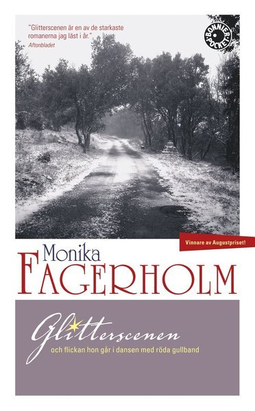Cover for Monika Fagerholm · Glitterscenen (Paperback Bog) (2010)