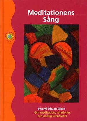 Cover for Dhyan Giten Swami · Meditationens sång (Landkart) (2001)