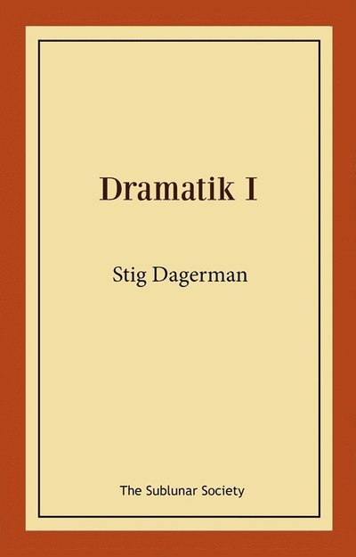 Cover for Stig Dagerman · Dramatik I (Paperback Book) (2025)