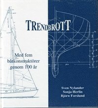 Cover for Sonja Herlin, Sven Nylander, Björn Forslund · Trendbrott (Hardcover Book) (1993)