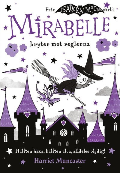 Cover for Harriet Muncaster · Mirabelle bryter mot reglerna (Gebundesens Buch) (2024)