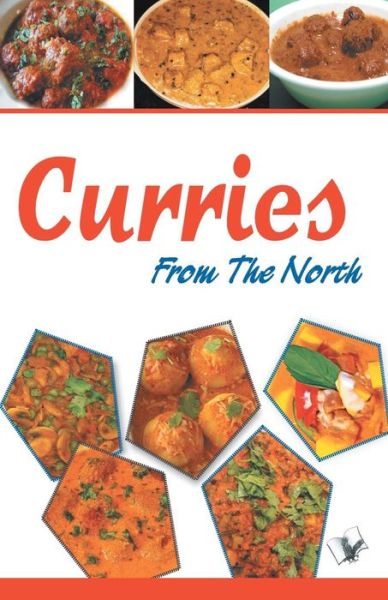 Cover for Aroona Reejhsinghani · Curries from the North (Paperback Book) (2017)