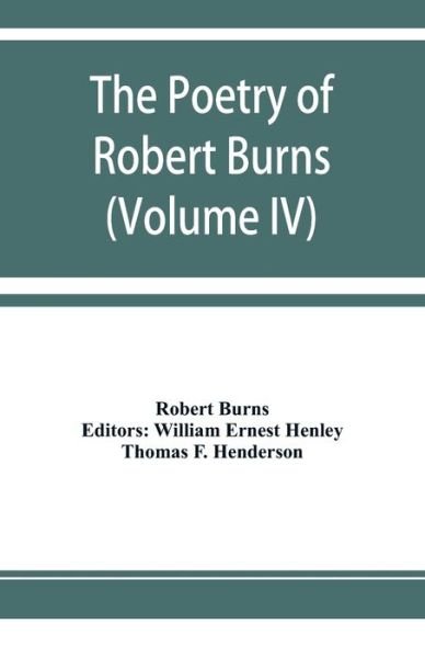 Cover for Robert Burns · The poetry of Robert Burns (Volume IV) (Pocketbok) (2019)