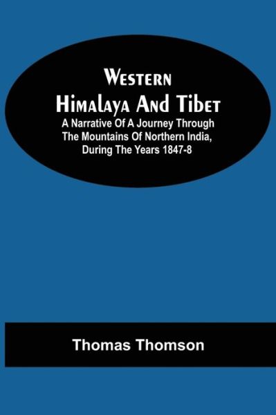 Cover for Thomas Thomson · Western Himalaya And Tibet (Paperback Book) (2021)