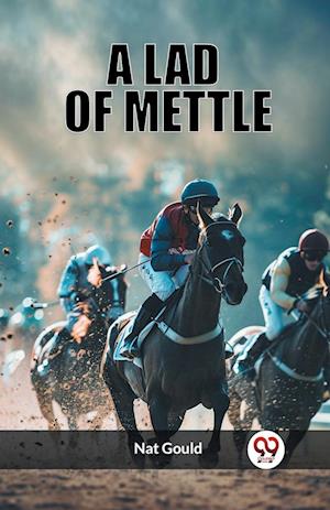Cover for Nat Gould · A Lad of Mettle (Edition2023) (Paperback Book) (2024)