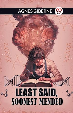 Cover for Agnes Giberne · Least said, soonest mended (Edition2024) (Paperback Book) (2024)