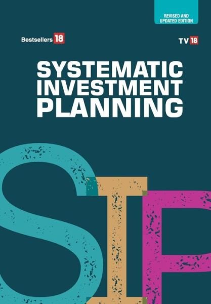 Cover for Tv18 Broadcast Ltd · Systematic Investing Planning - Revised and Updated Edition (Gebundenes Buch) (2019)