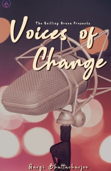 Cover for Gargi Bhattacharjee · Voices of changes (Paperback Book) (2020)