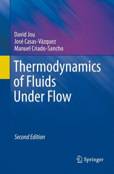 David Jou · Thermodynamics of Fluids Under Flow (Paperback Book) [2nd ed. 2011 edition] (2014)