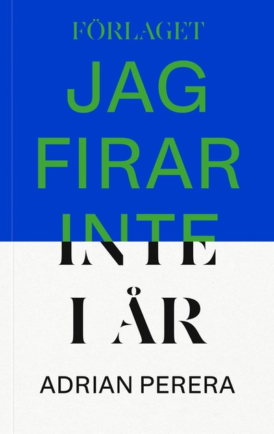 Cover for Adrian Perera · Jag firar inte i år (Paperback Book) (2025)