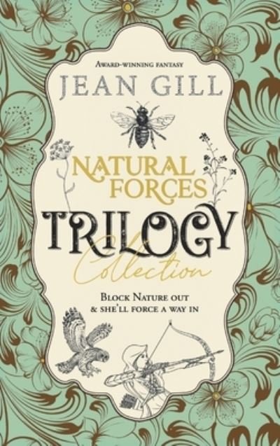 Cover for Jean Gill · Natural Forces Trilogy (Hardcover Book) (2021)