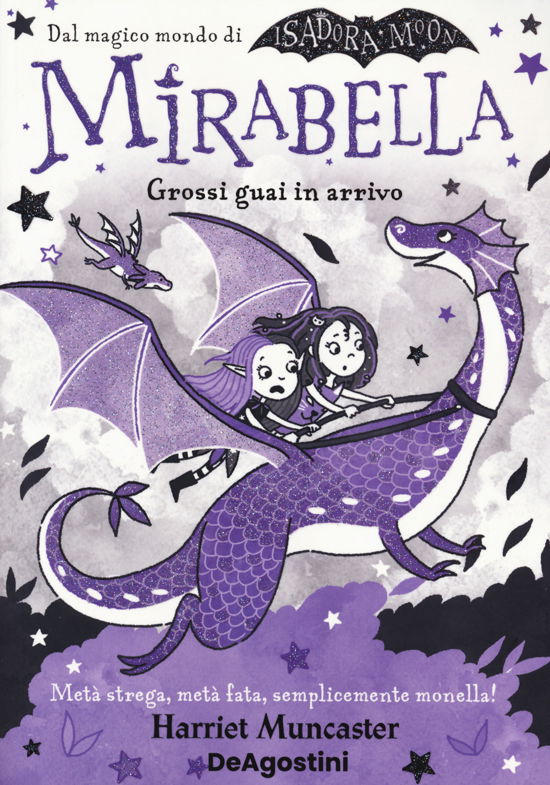 Cover for Harriet Muncaster · Guai Grossi In Arrivo. Mirabella #04 (Buch)