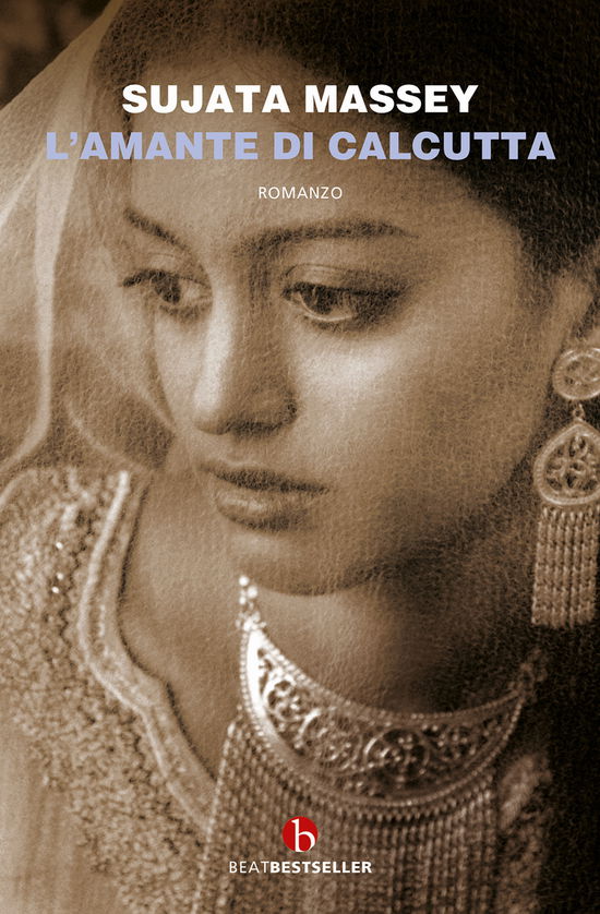 Cover for Sujata Massey · L' Amante Di Calcutta (Buch)