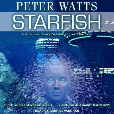 Cover for Peter Watts · Starfish (CD) (2019)