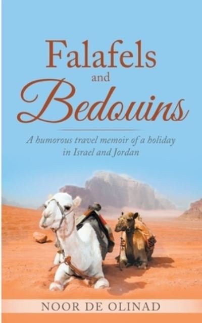 Cover for Noor de Olinad · Falafels and Bedouins (Paperback Bog) (2020)