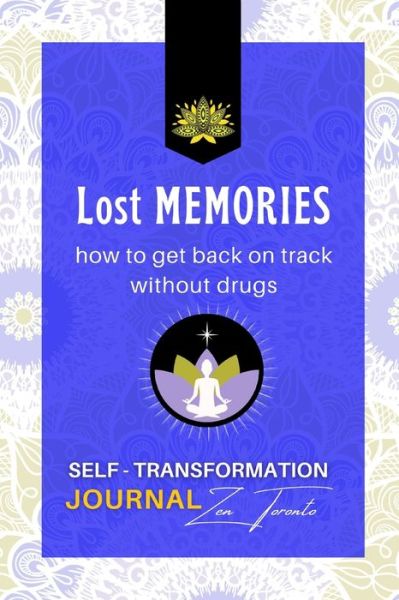 Cover for Zen Toronto · Lost Memories (Paperback Book) (2020)