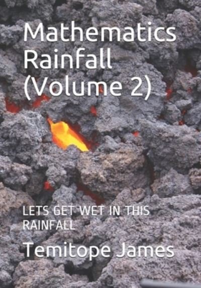Cover for Temitope James · Mathematics Rainfall (Volume 2) (Pocketbok) (2020)