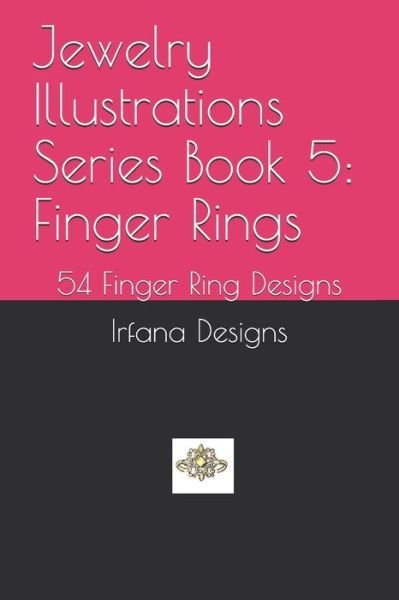 Cover for Irfana Designs · Jewellery Illustrations Series Book 5 (Pocketbok) (2021)