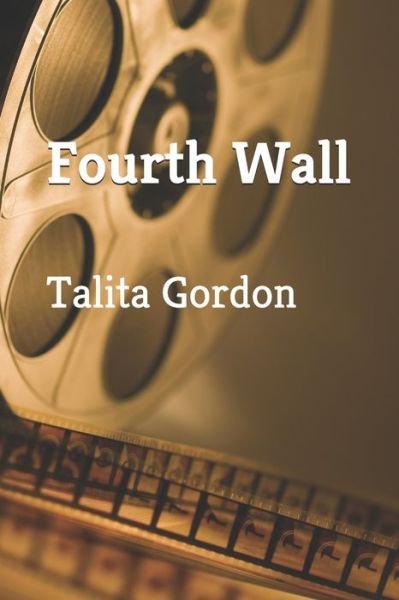 Cover for Talita Gordon · Fourth Wall (Paperback Book) (2020)