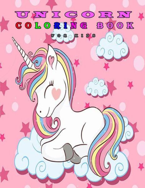 Cover for Unicorn Coloring Book · Unicorn Coloring Book for Kids (Paperback Book) (2020)