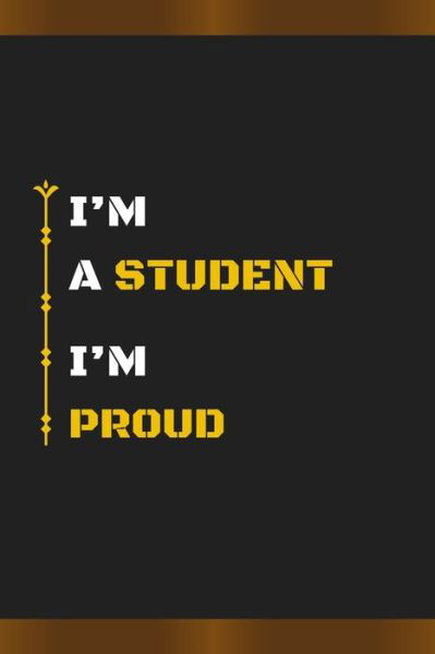 Cover for Hb Arts · I'm a Student I'm Proud (Paperback Book) (2020)