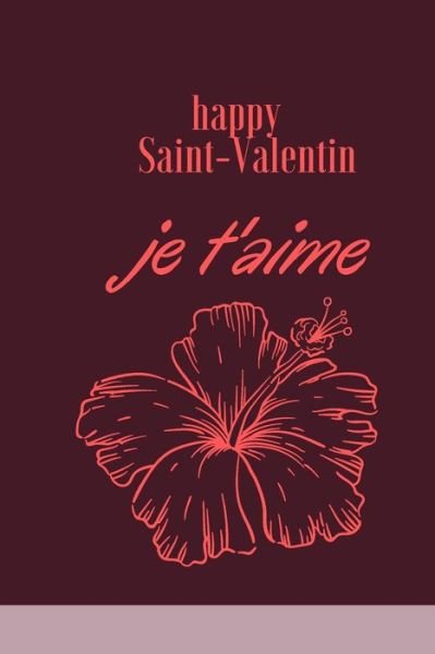 Cover for Je T Saint Valentin · Je T'aime (Pocketbok) (2020)