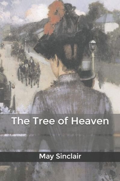 Cover for May Sinclair · The Tree of Heaven (Pocketbok) (2020)