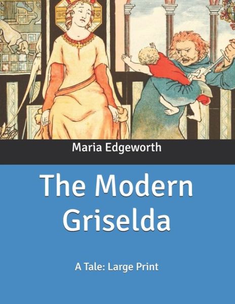 Cover for Maria Edgeworth · The Modern Griselda (Paperback Book) (2020)