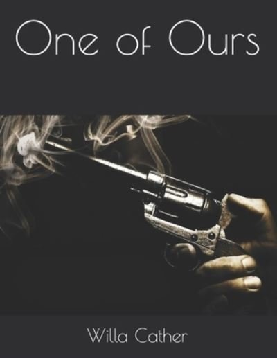 Cover for Willa Cather · One of Ours (Taschenbuch) (2021)